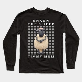 TIMMY MUM Long Sleeve T-Shirt